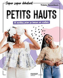Petits Hauts: 10 patterns to start sewing