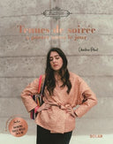 Tenues de soirée à porter aussi le jour