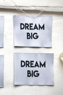 "Dream Big" - Navy Blue - Woven labels